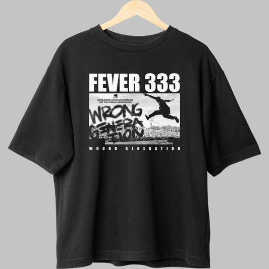 Tricou FEVER 333 - Wrong Generation fata