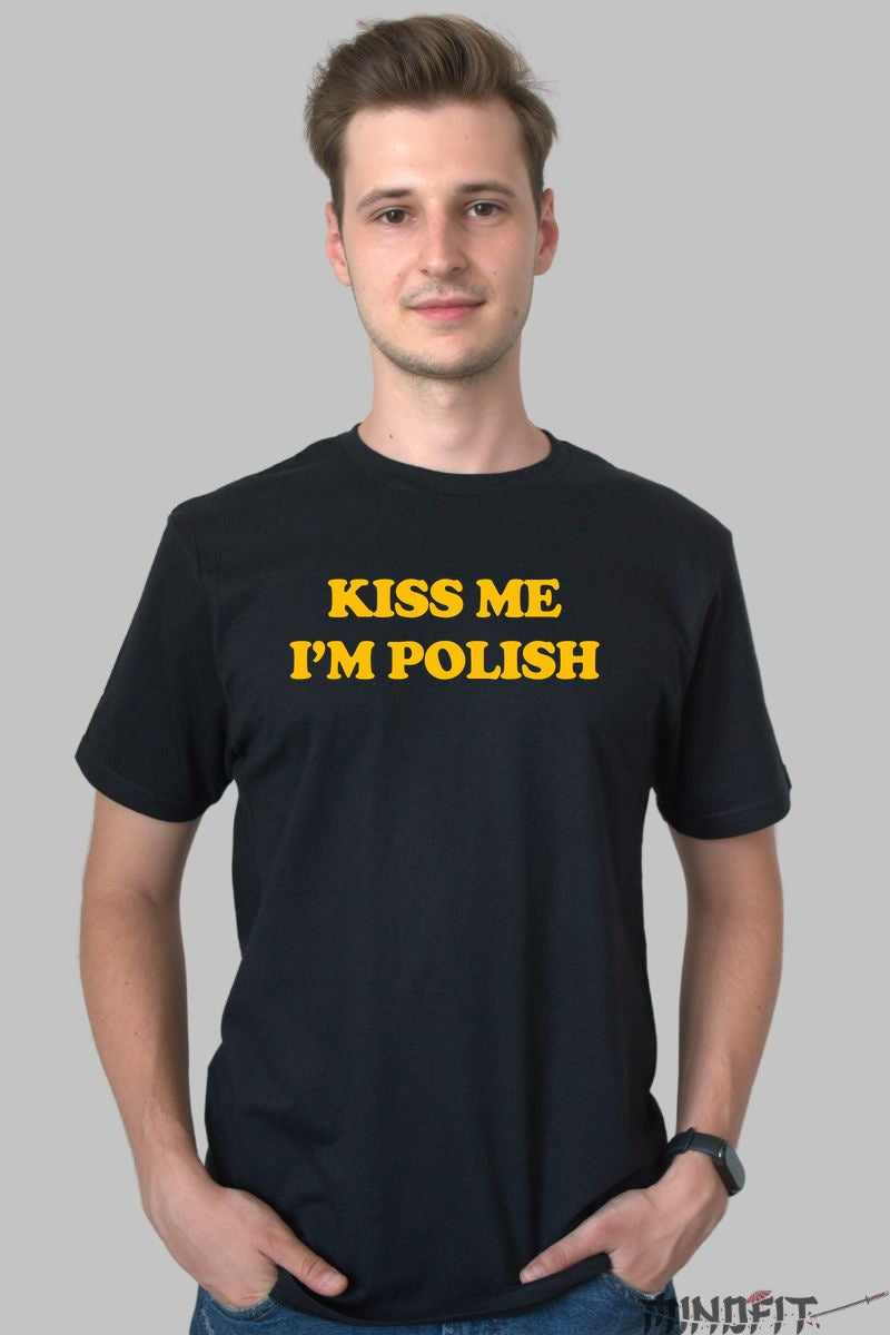 Tricou Kiss Me I'm Polish - Mesaj cu atitudine barbat negru
