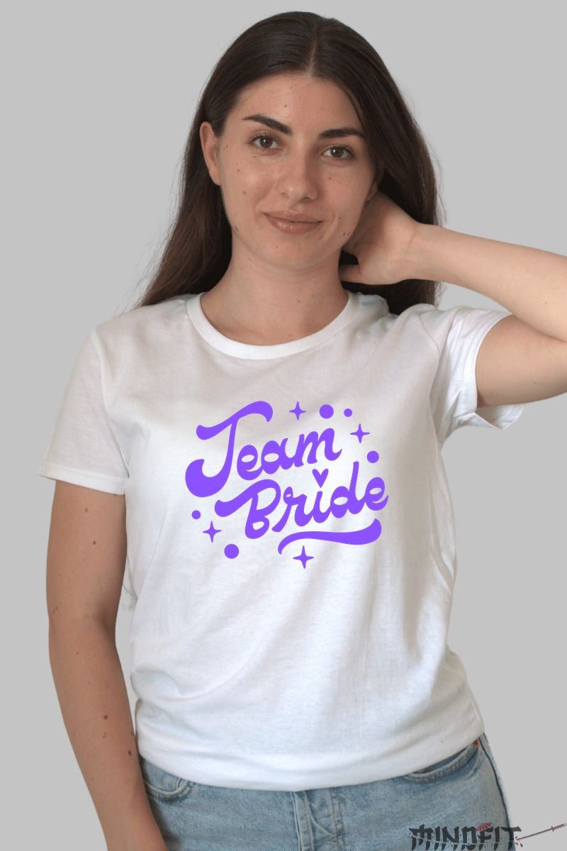 Tricou Team Bride - Pregatiti de Sarbatoare si Entuziasm Dama Alb