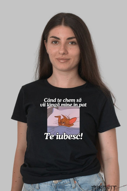 Tricou Tom Si Jerry Cand te chem sa vii langa mine in pat dama negru