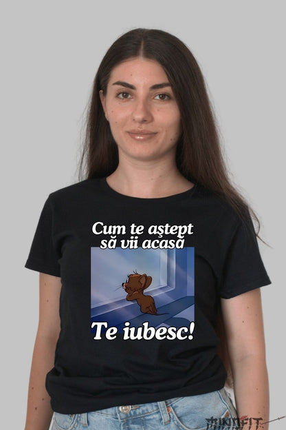 Tricou Tom Si Jerry Te astept sa vii acasa dama negru