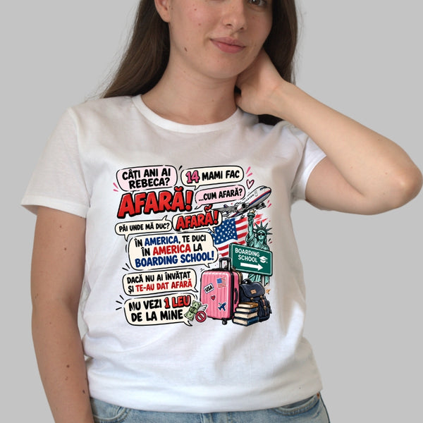 Tricou Amuzant - Afara, Te Duci In America