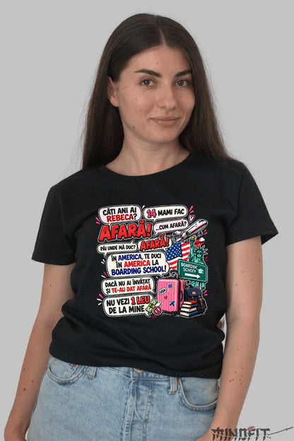 Tricou unisex Afara Te Duci In America dama negru