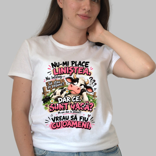 Tricou Amuzant - Nu-Mi Place Linistea