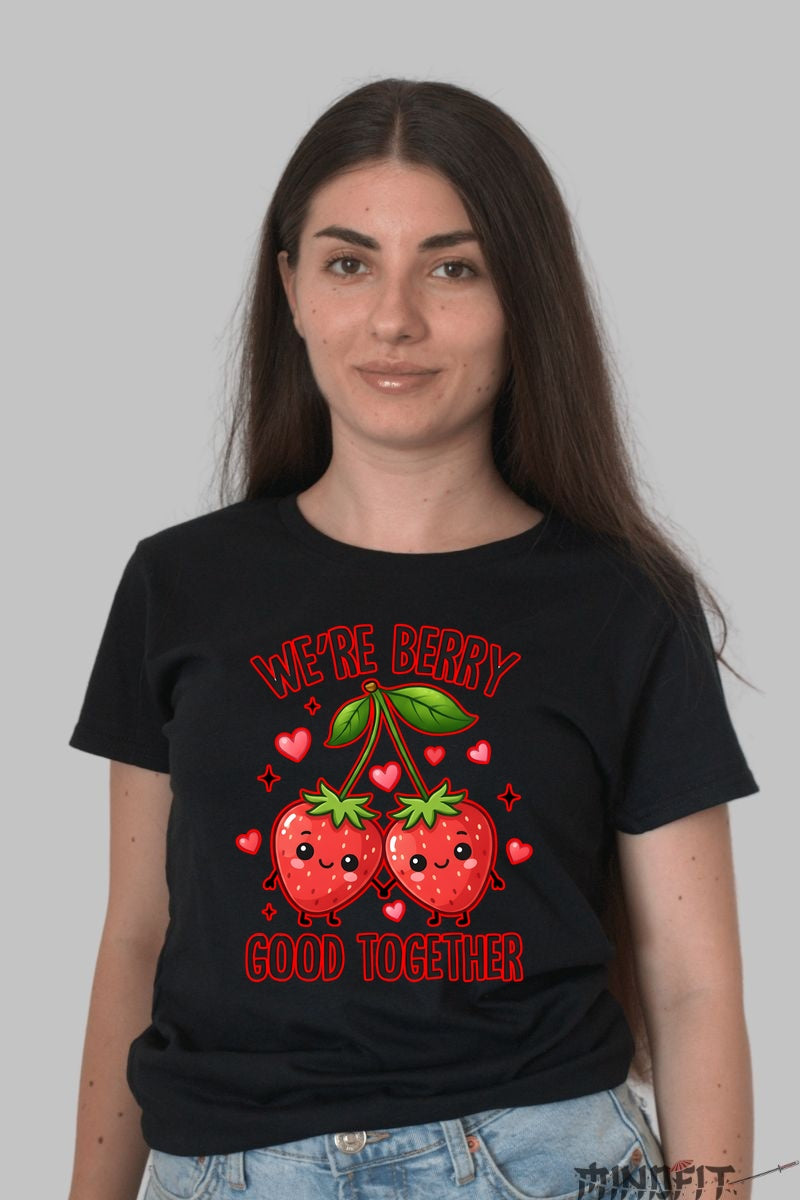 Tricou Valentine's Day Cuplu - We're Berry Good Together dama negru