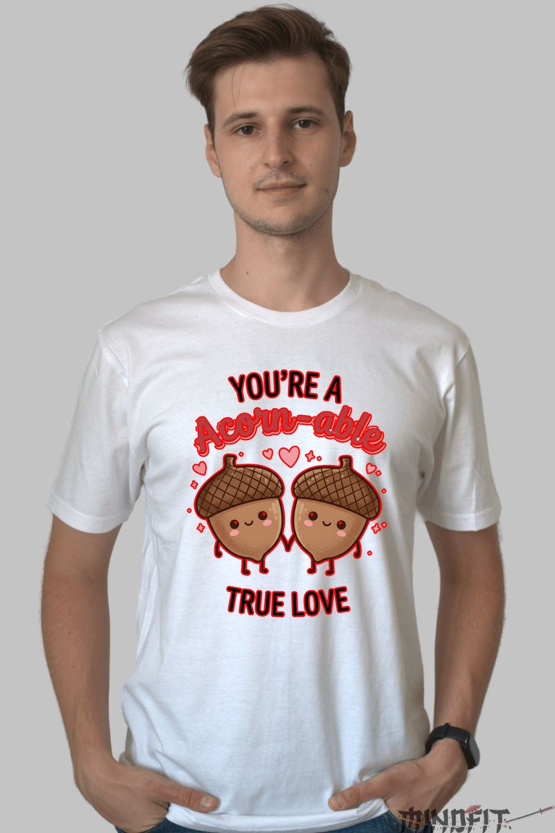 Tricou Valentine's Day Cuplu - You-re Acorn-able, True Love barbat alb