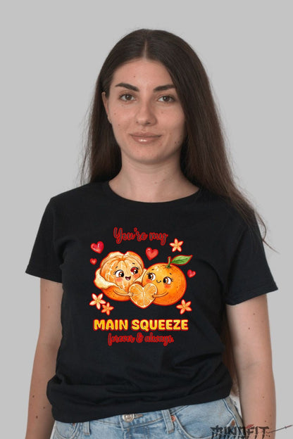Tricou Valentine's Day Cuplu - You're My Main Squeeze Forever & Always dama negru