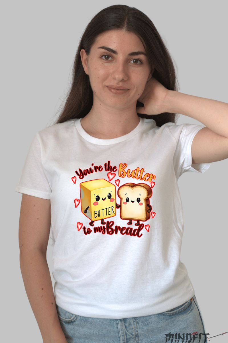 Tricou Valentine's Day Cuplu - You-re The Butter To My Bread dama alb