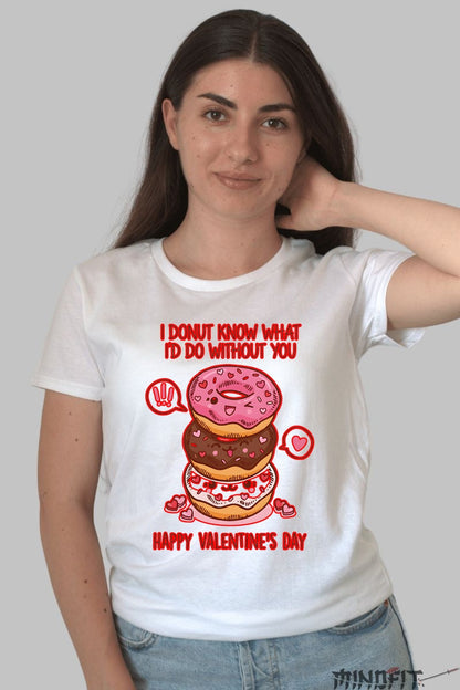 Tricou Valentine's Day - I Donut Know What I'd Do Without You dama alb