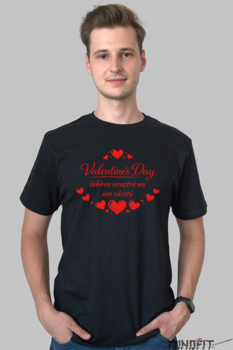 Tricou Valentine's Day - Iubirea Nu Are Varsta barbat negru