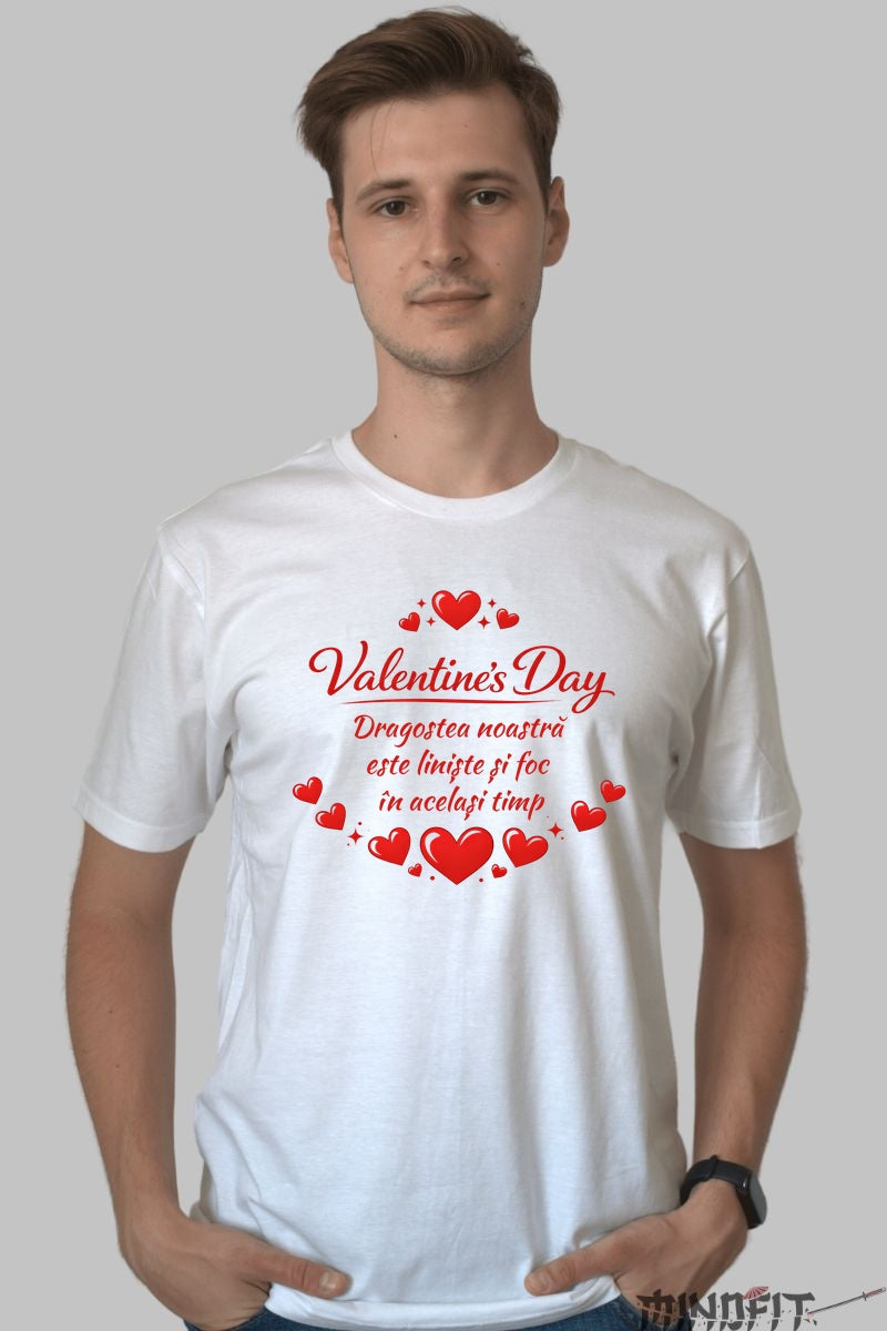 Tricou Valentine-s Day - Liniste Si Foc barbat alb